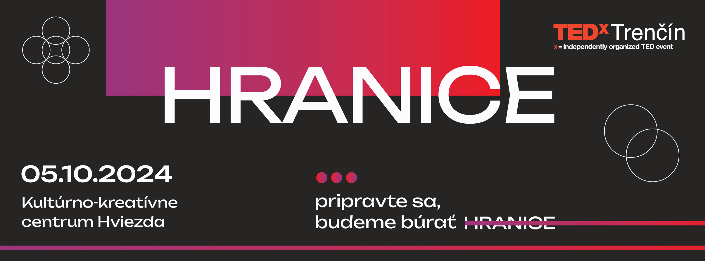 TEDxTrenčín 2024 - Hranice